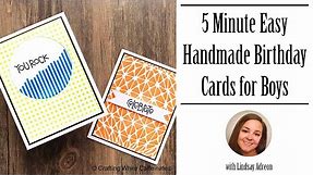 5 Minute Handmade Birthday Cards for Boys
