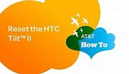 Reset HTC Tilt 2: AT&T How To Video Series