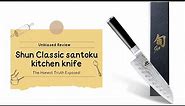 Shun Classic 7 Santoku Knife Review- The Chef Cutting Power! You Won't Believe the Results!