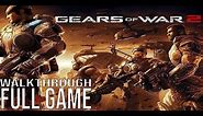 Gears of War 2 Full Game Walkthrough - No Commentary (#GearsofWar2 Full Game) - Gears 2 Full Game