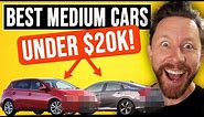 BEST used medium cars UNDER $20,000 to buy in 2023
