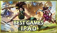 THE 20 BEST IPAD GAMES YOU HAVE TO PLAY