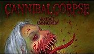Cannibal Corpse - Violence Unimagined (FULL ALBUM)