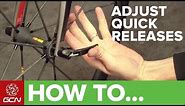 How To Use And Adjust Quick Release Skewers