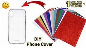 Glitter paper phone cover | phone cover making at home | DIY Mobile Cover | Creative Phone Case