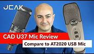 CAD Audio U37 USB Studio Condenser Recording Microphone review against AT2020 USB Mic