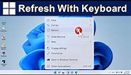 How to Refresh Laptop using keyboard