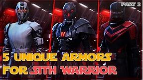 5 unique Armors for Sith Warrior | PART2 | SWTOR 2021