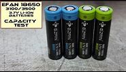 Efan 18650 3 7V Li-ion batteries (3100/3500mAh): Capacity Test