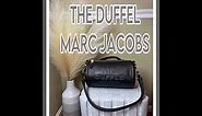 MARC JACOBS THE DUFFEL BAG REVIEW & WHAT FITS! | LUX WIFE LIFE