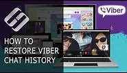 ⚕️ How to Restore Chat History, Contacts and Files for Viber in Android or Windows (2021)💬