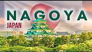 12 Must-Go Places in Nagoya | Exploring the Heart of Japan