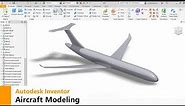 Autodesk Inventor | Aircraft Modeling | Tutorial