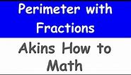Perimeter with Fractions