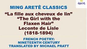 Leconte de Lisle: La fille aux cheveux de lin / The Girl with the Flaxen Hair