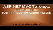 Part 77 Custom action filters in asp net mvc