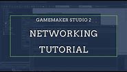 Multiplayer Networking Tutorial (Part 1) [2020] GameMaker Studio 2 | Multiplayer Online Games