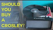 Should you buy a Crosley Turntable?