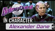 In Character: Alexander Dane (Dr. Lazarus) | Galaxy Quest (1999)