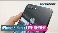 iPhone 8 Plus Live Review + Q&A