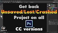 Adobe Photoshop CC | Enable Autosave and get crashed or unsaved File back