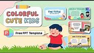 Colorful Cute Kids PowerPoint Presentation | FREE TEMPLATE | Tomatonado