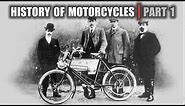 The History of Motorcycles | Part 1 | This is how it all began