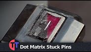 Fix Dot Matrix Printer Stuck Pin - Micro Tangent