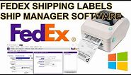 How to Print Shipping Labels from FedEx Ship Manager Desktop Software on Windows UPDATED 2019