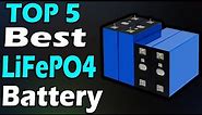TOP 5 Best LiFePO4 Battery Pack Review In 2024