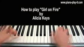Girl on Fire Alicia Keys Piano Tutorial