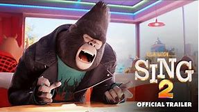 Sing 2 - Official Trailer [HD]