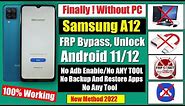 Samsung A12 FRP Bypass Android 11/12 Without PC | New Method 2024