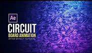 Digital Circuit Board Animation - After Effects Tutorial (NO PLUGIN)
