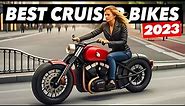 The 8 Best Cruiser Motorcycles Of 2023