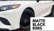 MATTE BLACK Liquid Wrap 2018 Toyota Camry Se ......Rims