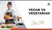 Vegan Vs Vegetarian: Which One Is Right For You?