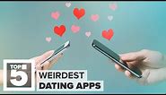 The weirdest dating apps available today (CNET Top 5)