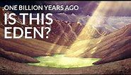 What Was The Earth Like 1 Billion Years Ago?