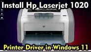 How to Download & Install Hp LaserJet 1020 Printer Driver in Windows 11