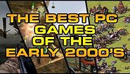 Top 15 PC games of the early 2000's (Nostalgia!)