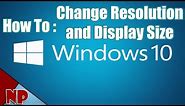 How To Change Resolution and Display Size On Windows 10