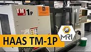 2018 HAAS TM-1P CNC VERTICAL MACHINING CENTER