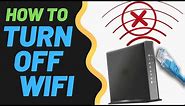 How to Turn Off WiFi & Install Wired Internet