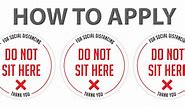 How to apply Do Not Sit Here Stickers