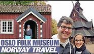 Norsk Folkemuseum - Norwegian Museum of Cultural History in Oslo!