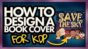 How to Design A Children's Book Cover