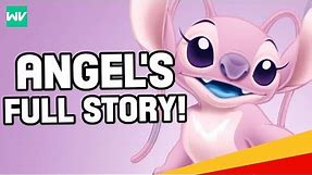 Angel’s FULL Story (Experiment 624): Discovering Disney Lilo & Stitch