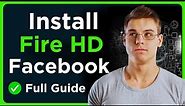 How To Get & Install Facebook & Messenger On Amazon Fire Hd 10 Tablet