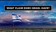 Whose Land Is It? Jewish Claims Explained